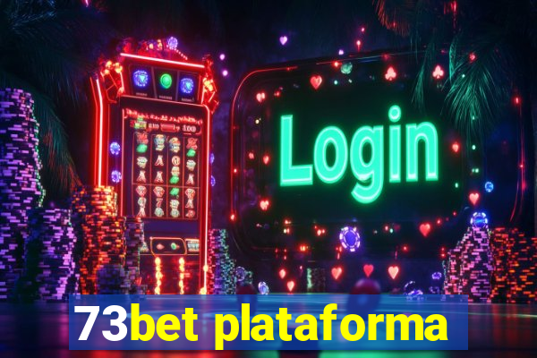 73bet plataforma